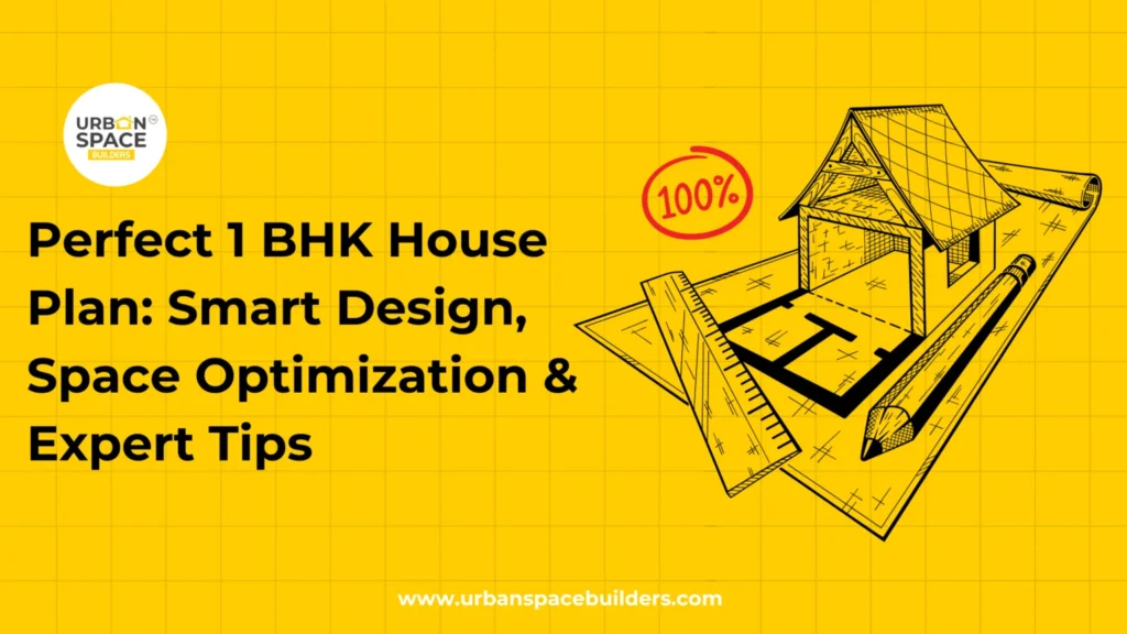 Perfect 1 BHK house plan