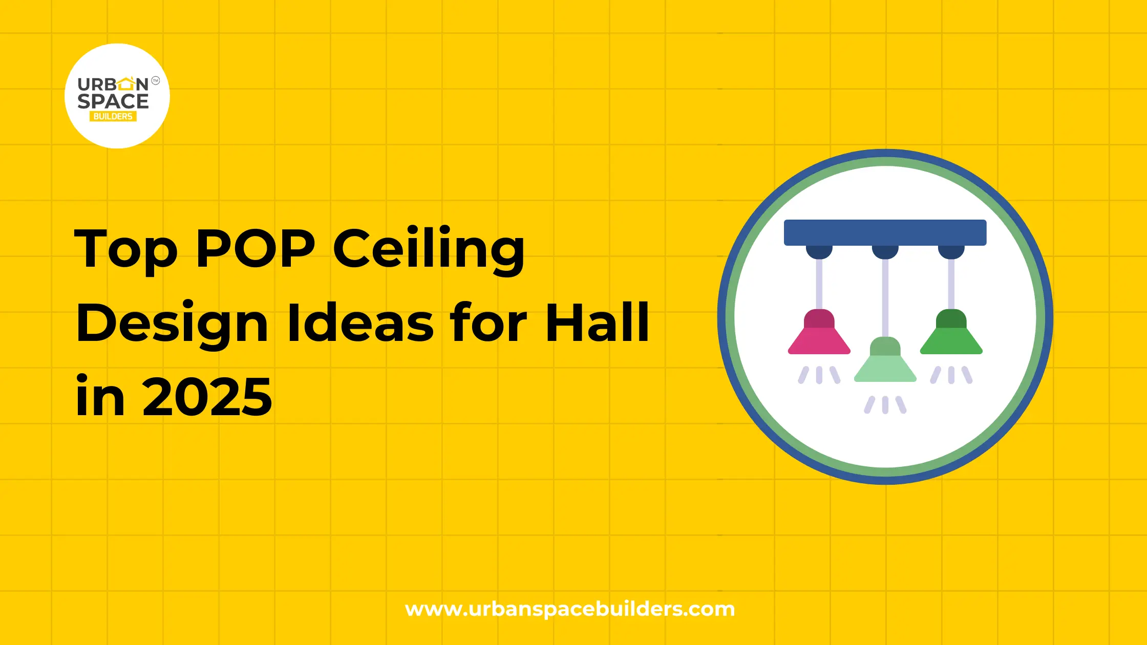 Top POP Ceiling Design for Hall in 2025