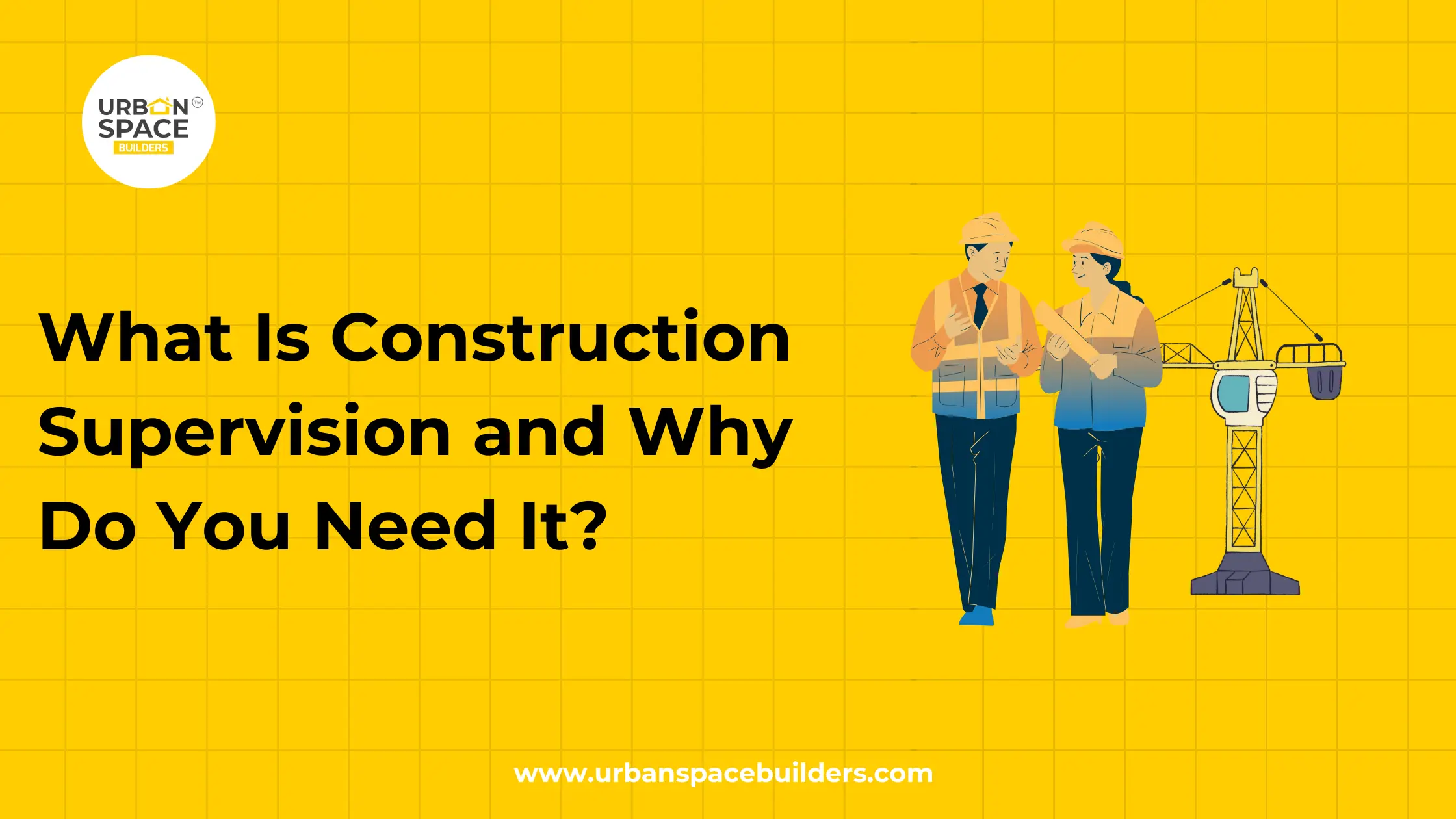 Construction Supervision