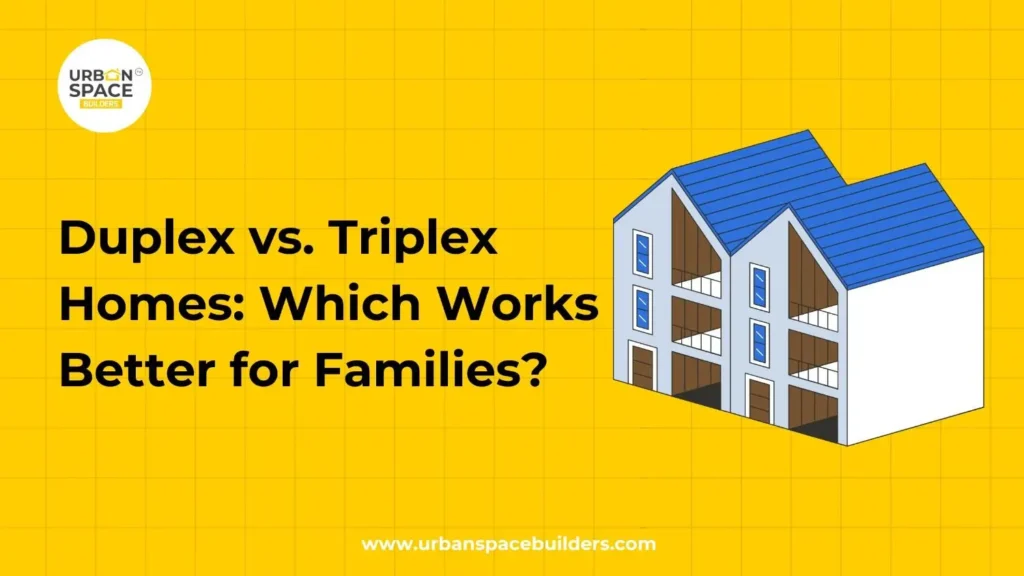 Duplex vs Triplex Homes