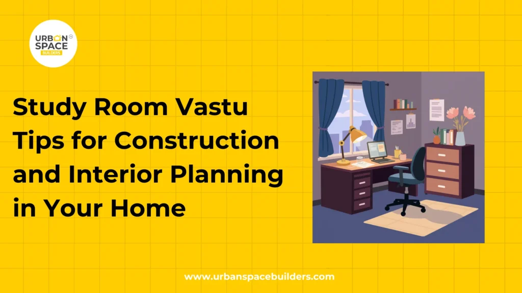 Study room Vastu tips
