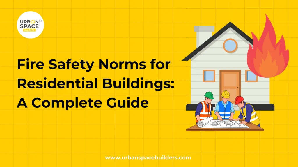 Fire Safety Norms for Residential Buildings